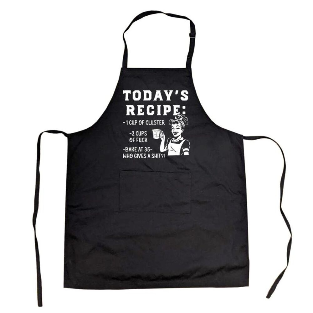 Todays Recipe Cluster  Cookout Apron Funny Sarcastic Cooking Smock